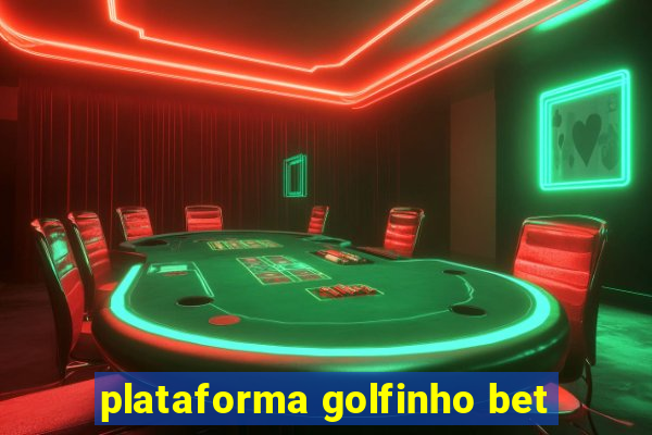 plataforma golfinho bet